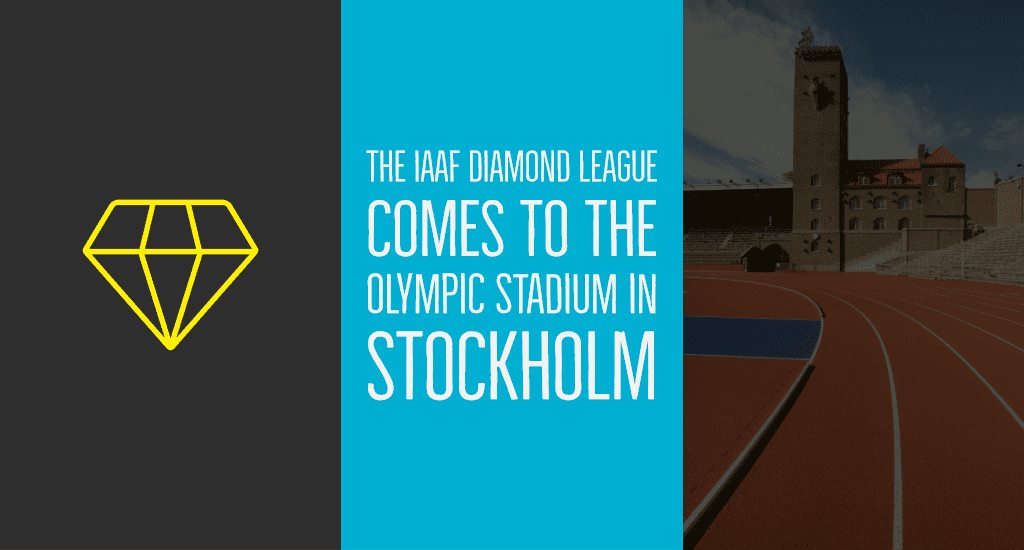 The IAAF Diamond League comes to the Olympic Stadium in Stockholm